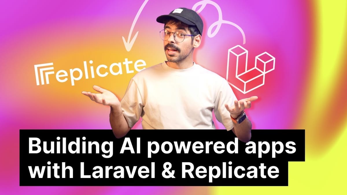 Building AI powered apps with Laravel & Replicate